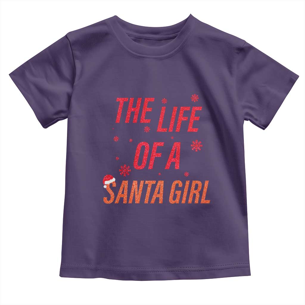 The Life Of A Santa Girl Toddler T Shirt Funny Christmas TS14 Purple Print Your Wear