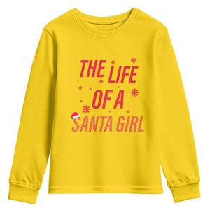 The Life Of A Santa Girl Youth Sweatshirt Funny Christmas TS14 Daisy Print Your Wear