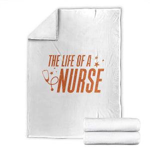 Funny Nurse Christmas Throw Blanket The Life Of A Nurse TS14 White Print Your Wear