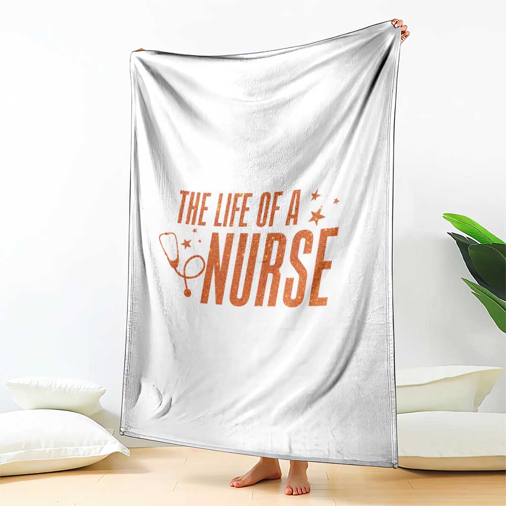 Funny Nurse Christmas Throw Blanket The Life Of A Nurse TS14 Print Your Wear