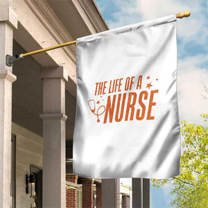 Funny Nurse Christmas Garden Flag The Life Of A Nurse TS14 Print Your Wear