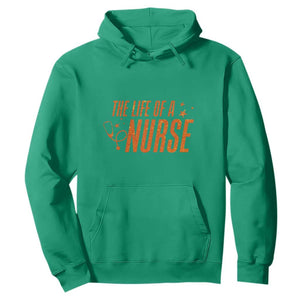 Funny Nurse Christmas Hoodie The Life Of A Nurse TS14 Irish Green Print Your Wear