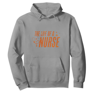 Funny Nurse Christmas Hoodie The Life Of A Nurse TS14 Sport Gray Print Your Wear