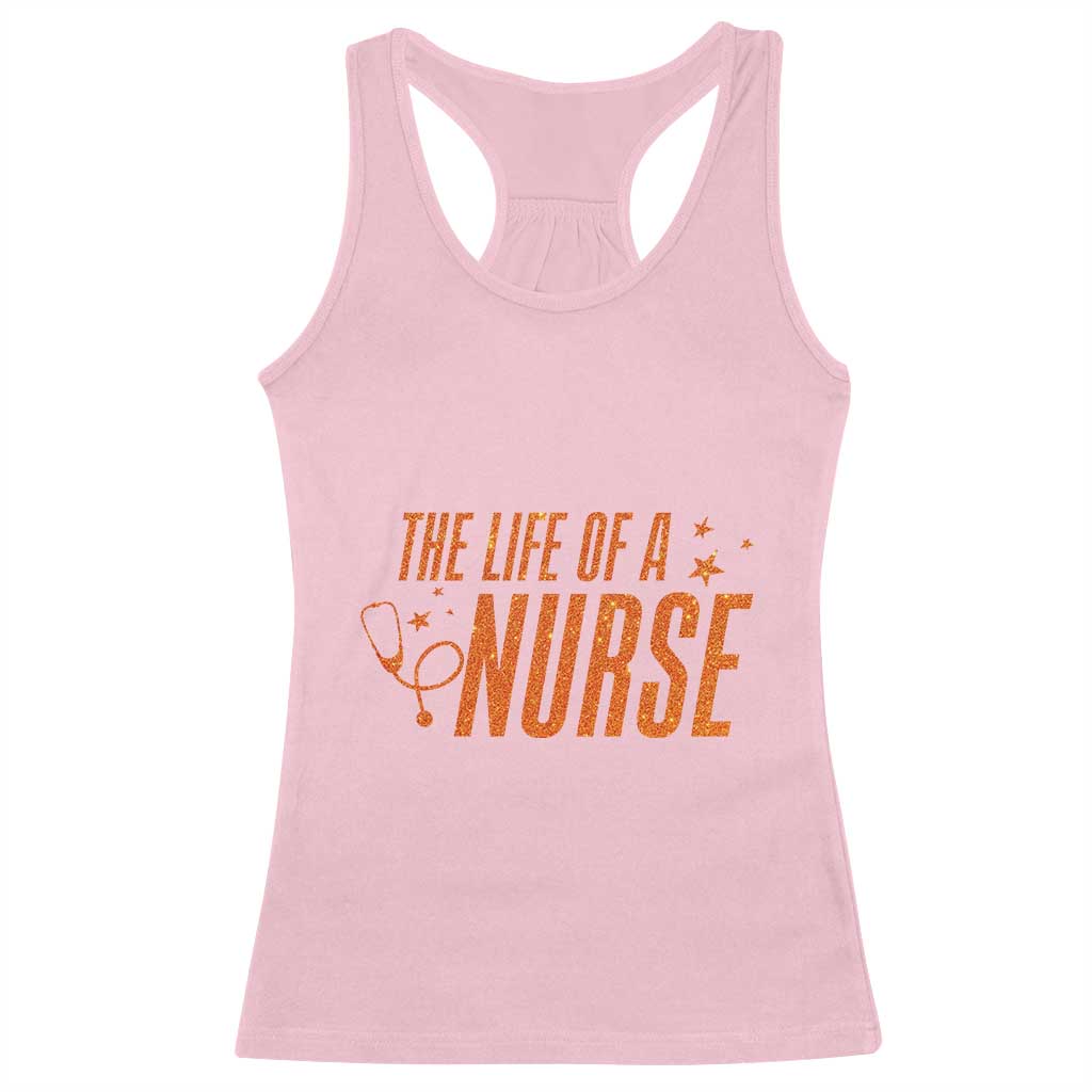 Funny Nurse Christmas Racerback Tank Top The Life Of A Nurse TS14 Light Pink Print Your Wear