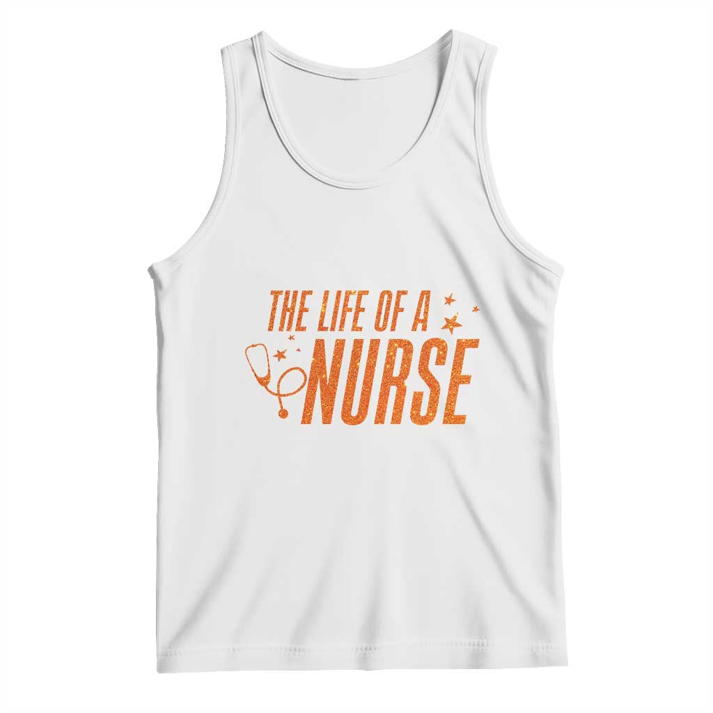 Funny Nurse Christmas Tank Top The Life Of A Nurse TS14 White Print Your Wear