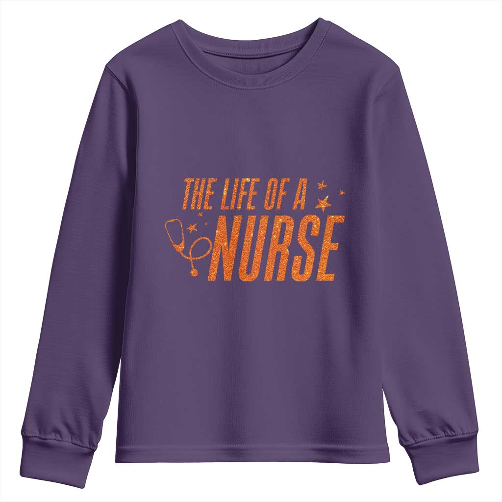 Funny Nurse Christmas Youth Sweatshirt The Life Of A Nurse TS14 Purple Print Your Wear