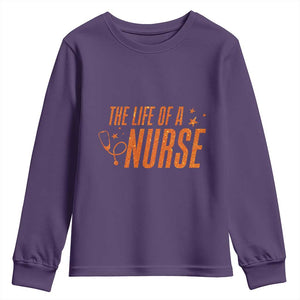 Funny Nurse Christmas Youth Sweatshirt The Life Of A Nurse TS14 Purple Print Your Wear