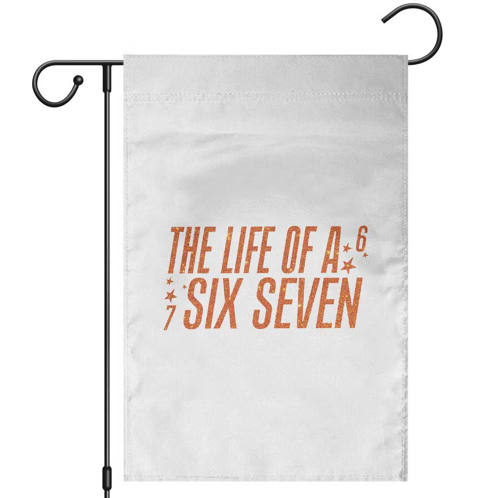 67 Six Seven Meme Garden Flag TS14 White Print Your Wear