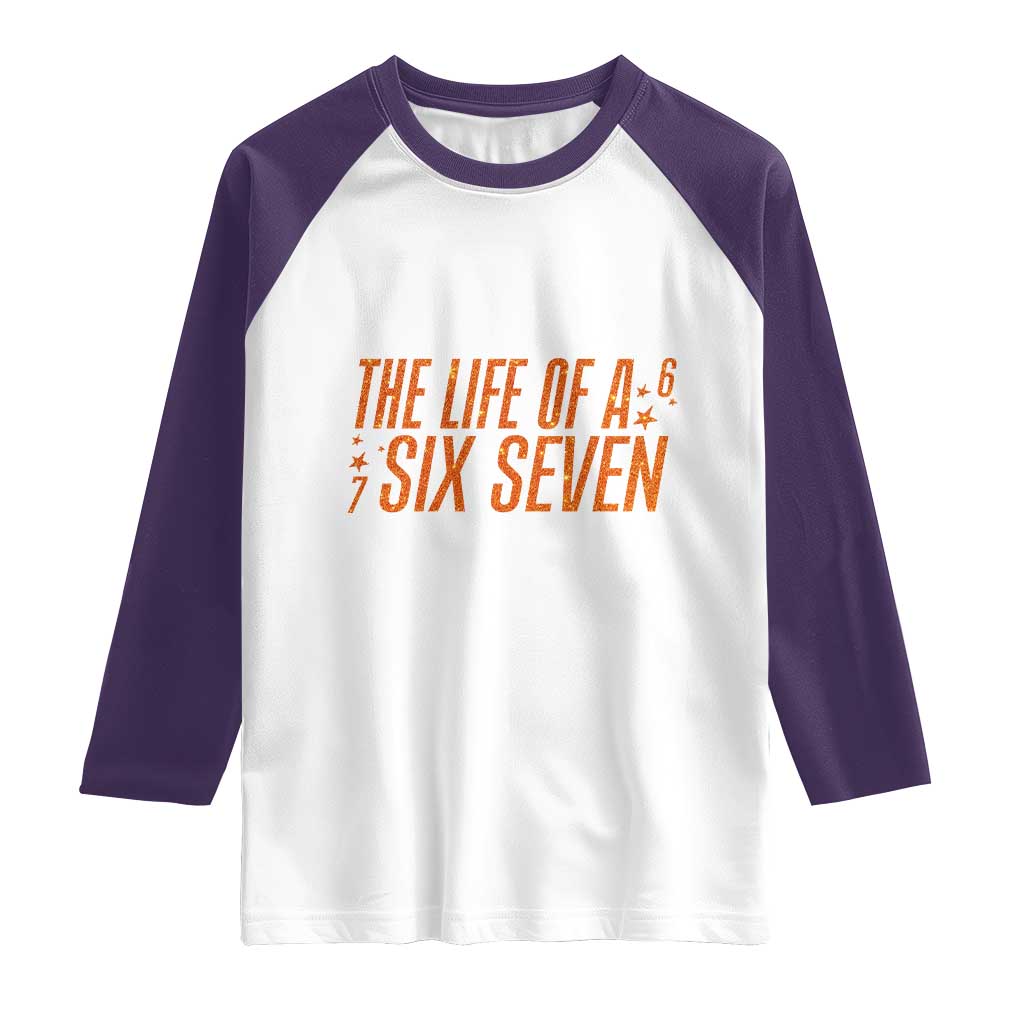 67 Six Seven Meme Raglan Shirt TS14 White Purple Print Your Wear