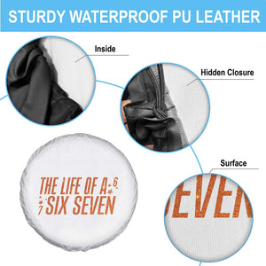67 Six Seven Meme Spare Tire Cover TS14 Print Your Wear