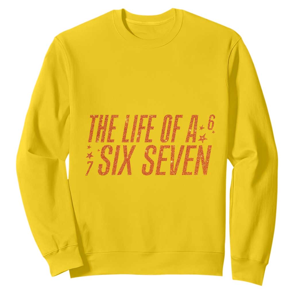 67 Six Seven Meme Sweatshirt TS14 Daisy Print Your Wear