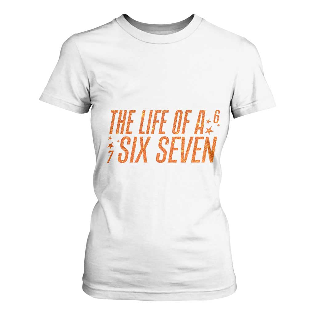 67 Six Seven Meme T Shirt For Women TS14 White Print Your Wear