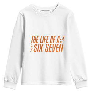 67 Six Seven Meme Youth Sweatshirt TS14 White Print Your Wear