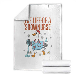 Funny Goose Nurse Christmas Throw Blanket The Life Of A Shownurrse TS14 White Print Your Wear