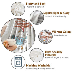 Funny Goose Nurse Christmas Throw Blanket The Life Of A Shownurrse TS14 Print Your Wear