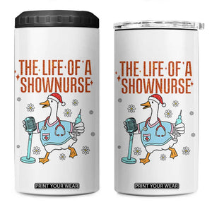 Funny Goose Nurse Christmas 4 in 1 Can Cooler Tumbler The Life Of A Shownurrse TS14 One Size: 16 oz White Print Your Wear