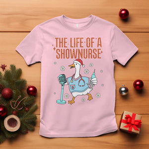 Funny Goose Nurse Christmas T Shirt The Life Of A Shownurrse TS14 Light Pink Print Your Wear