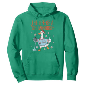 Funny Goose Nurse Christmas Hoodie The Life Of A Shownurrse TS14 Irish Green Print Your Wear