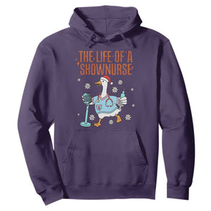Funny Goose Nurse Christmas Hoodie The Life Of A Shownurrse - Print Your Wear