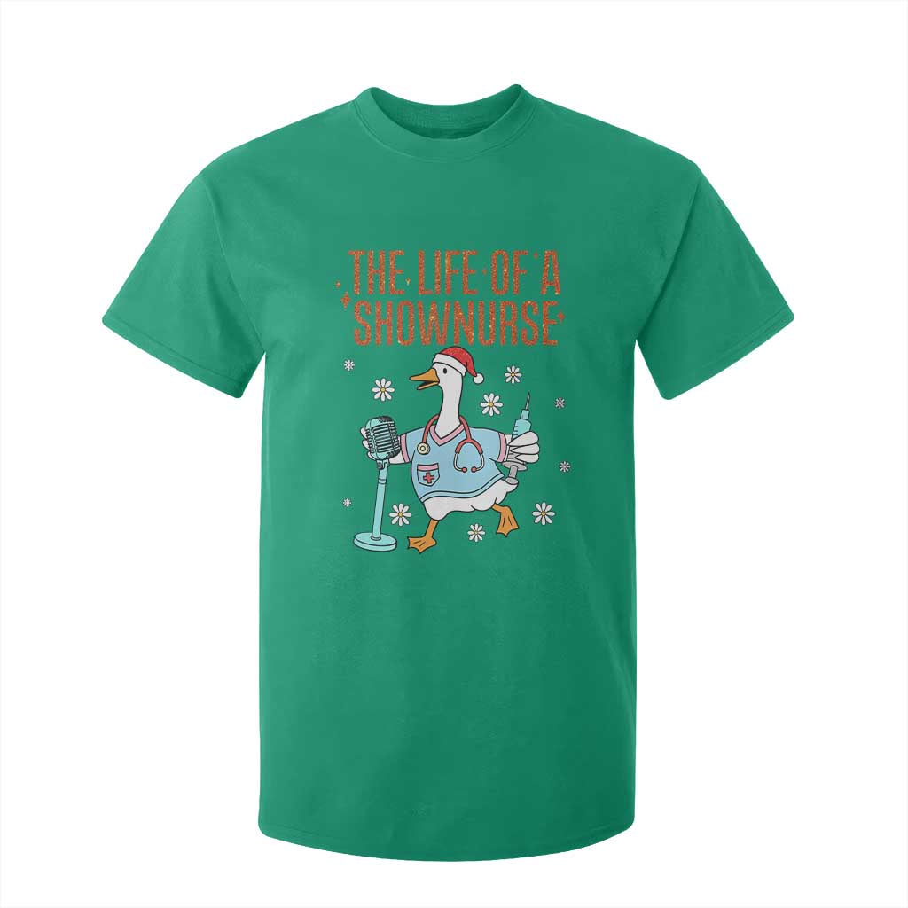 Funny Goose Nurse Christmas T Shirt For Kid The Life Of A Shownurrse TS14 Irish Green Print Your Wear