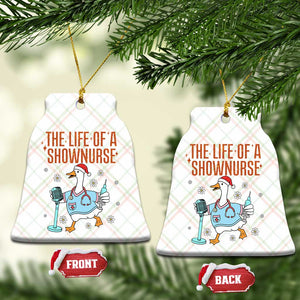 Funny Goose Nurse Christmas Ceramic Ornament The Life Of A Shownurrse TS14 Print Your Wear