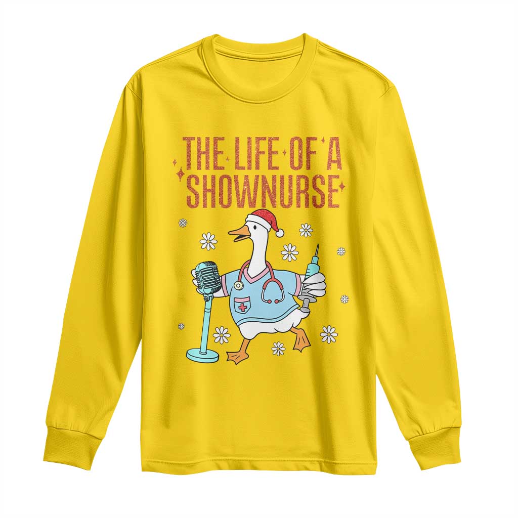 Funny Goose Nurse Christmas Long Sleeve Shirt The Life Of A Shownurrse TS14 Daisy Print Your Wear