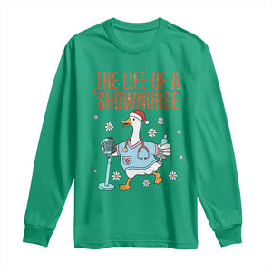 Funny Goose Nurse Christmas Long Sleeve Shirt The Life Of A Shownurrse TS14 Irish Green Print Your Wear