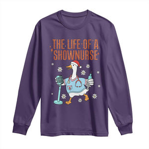 Funny Goose Nurse Christmas Long Sleeve Shirt The Life Of A Shownurrse TS14 Purple Print Your Wear