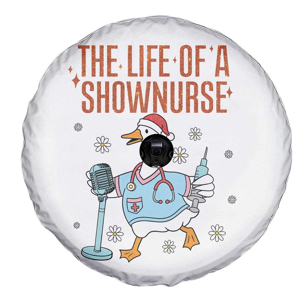 Funny Goose Nurse Christmas Spare Tire Cover The Life Of A Shownurrse TS14 Print Your Wear