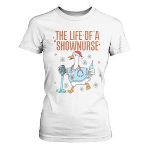 Funny Goose Nurse Christmas T Shirt For Women The Life Of A Shownurrse TS14 White Print Your Wear