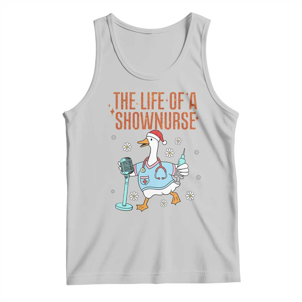 Funny Goose Nurse Christmas Tank Top The Life Of A Shownurrse TS14 Ash Print Your Wear