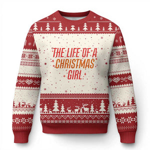 The Life Of A Xmas Girl Ugly Christmas Sweater TS14 Beige Red Print Your Wear