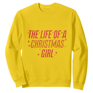 The Life Of A Christmas Girl Sweatshirt TS14 Daisy Print Your Wear