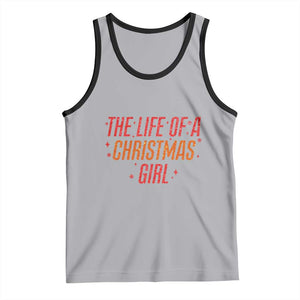 The Life Of A Christmas Girl Tank Top TS14 Athletic Heather Black Print Your Wear