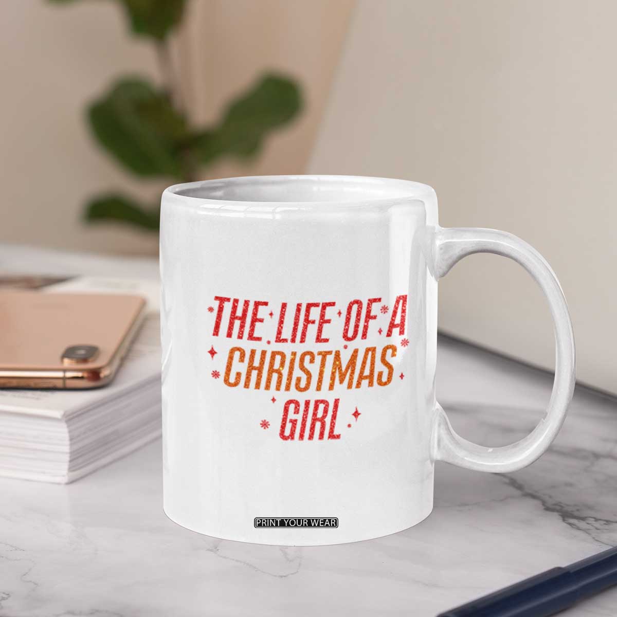 The Life Of A Christmas Girl Coffee Mug TS14 Print Your Wear