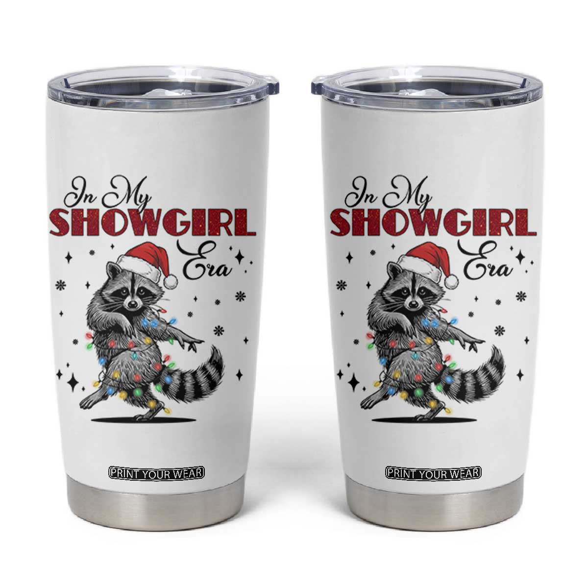 Funny Raccoon Christmas Tumbler Cup In My Costume Era Xmas TS14 White Print Your Wear