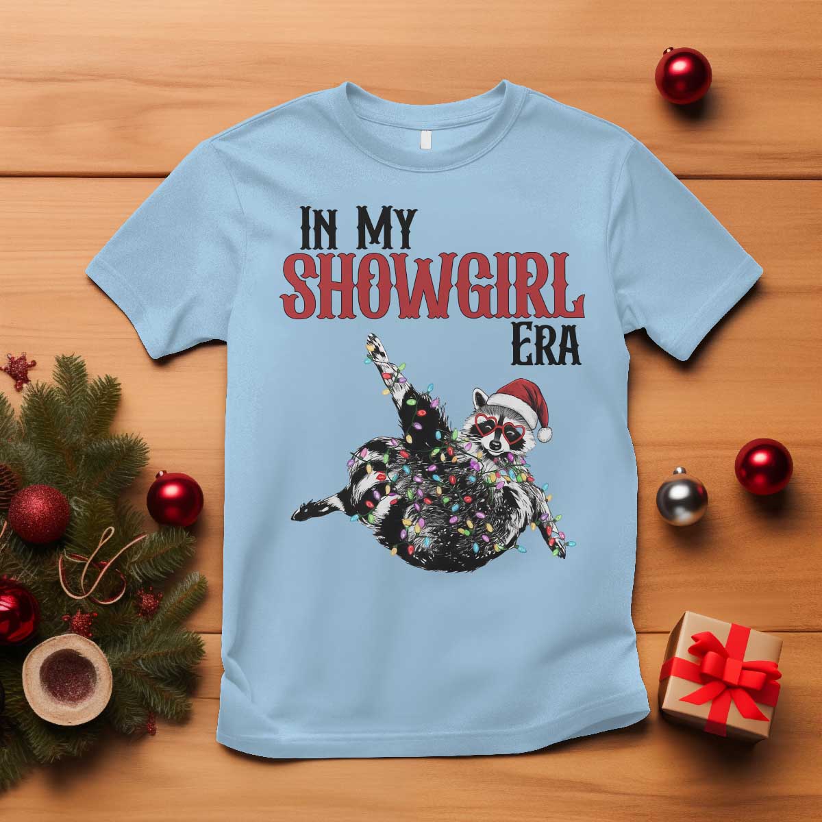 Funny Raccoon Christmas T Shirt In My Costume Era TS14 Light Blue Print Your Wear
