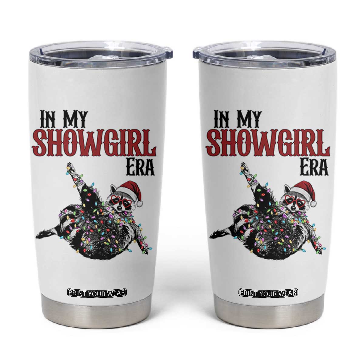 Funny Raccoon Christmas Tumbler Cup In My Costume Era TS14 White Print Your Wear