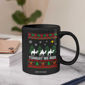 Tonight We Ride Coffee Mug Three Wise Men Nativity Scene Christmas TS14 Print Your Wear