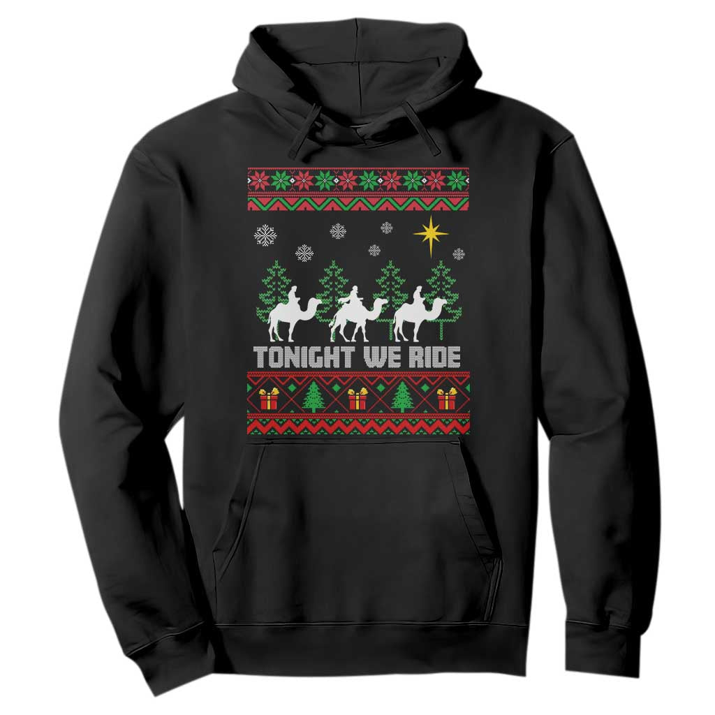 Tonight We Ride Hoodie Three Wise Men Nativity Scene Christmas TS14 Black Print Your Wear