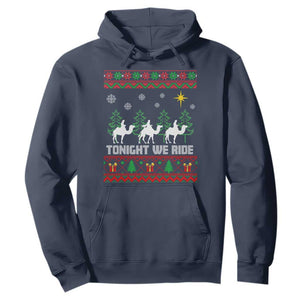 Tonight We Ride Hoodie Three Wise Men Nativity Scene Christmas - Print Your Wear
