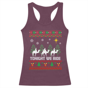 Tonight We Ride Racerback Tank Top Three Wise Men Nativity Scene Christmas TS14 Maroon Print Your Wear
