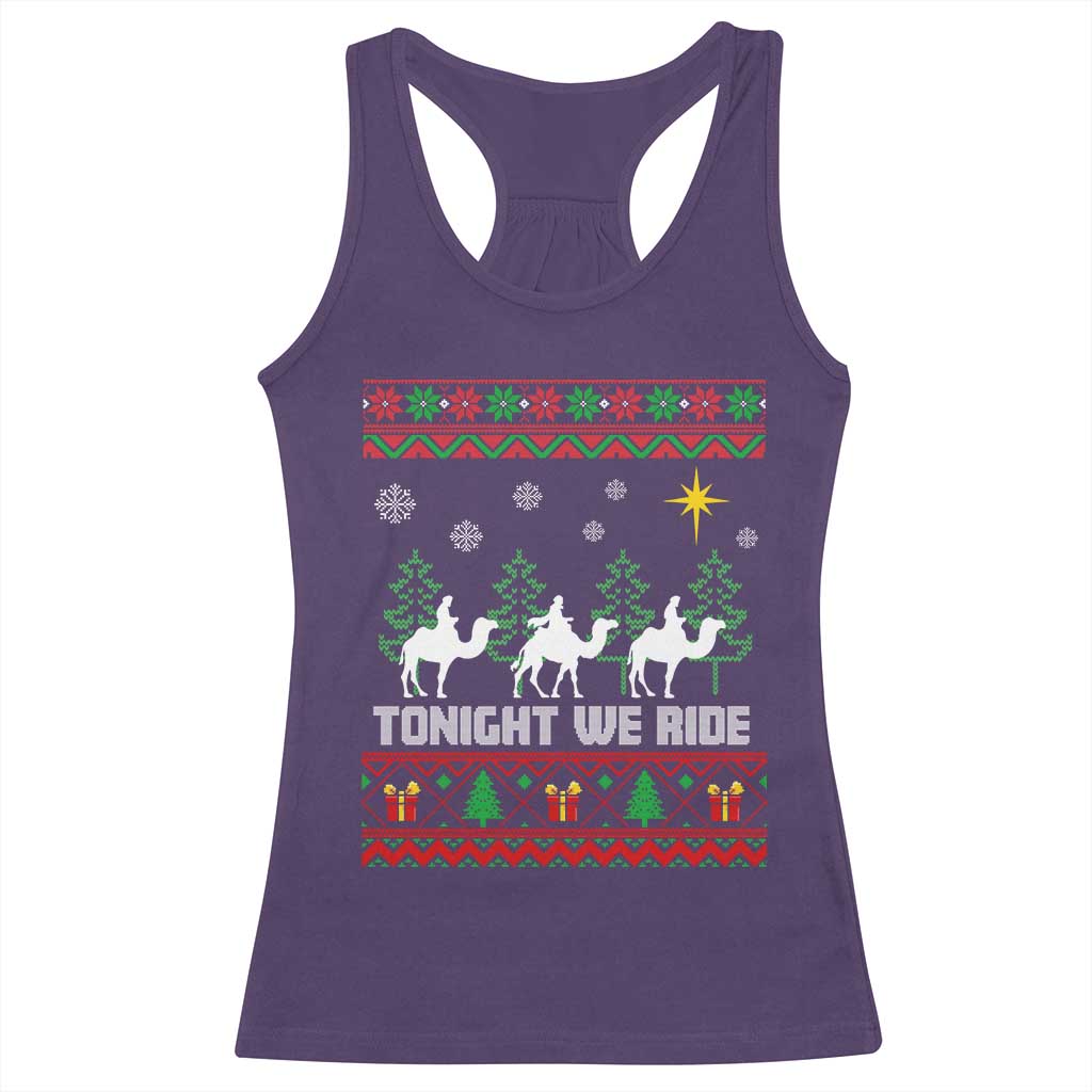 Tonight We Ride Racerback Tank Top Three Wise Men Nativity Scene Christmas TS14 Purple Print Your Wear