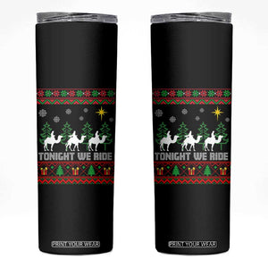 Tonight We Ride Skinny Tumbler Three Wise Men Nativity Scene Christmas TS14 Black Print Your Wear