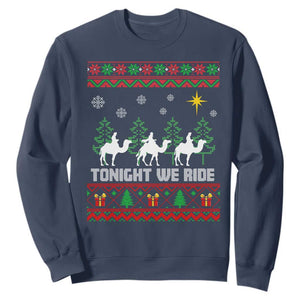 Tonight We Ride Sweatshirt Three Wise Men Nativity Scene Christmas TS14 Navy Print Your Wear
