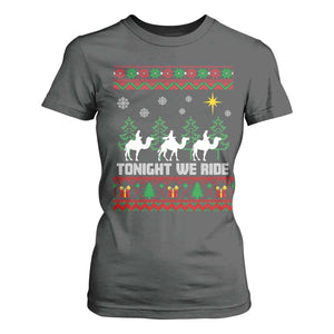 Tonight We Ride T Shirt For Women Three Wise Men Nativity Scene Christmas TS14 Dark Heather Print Your Wear