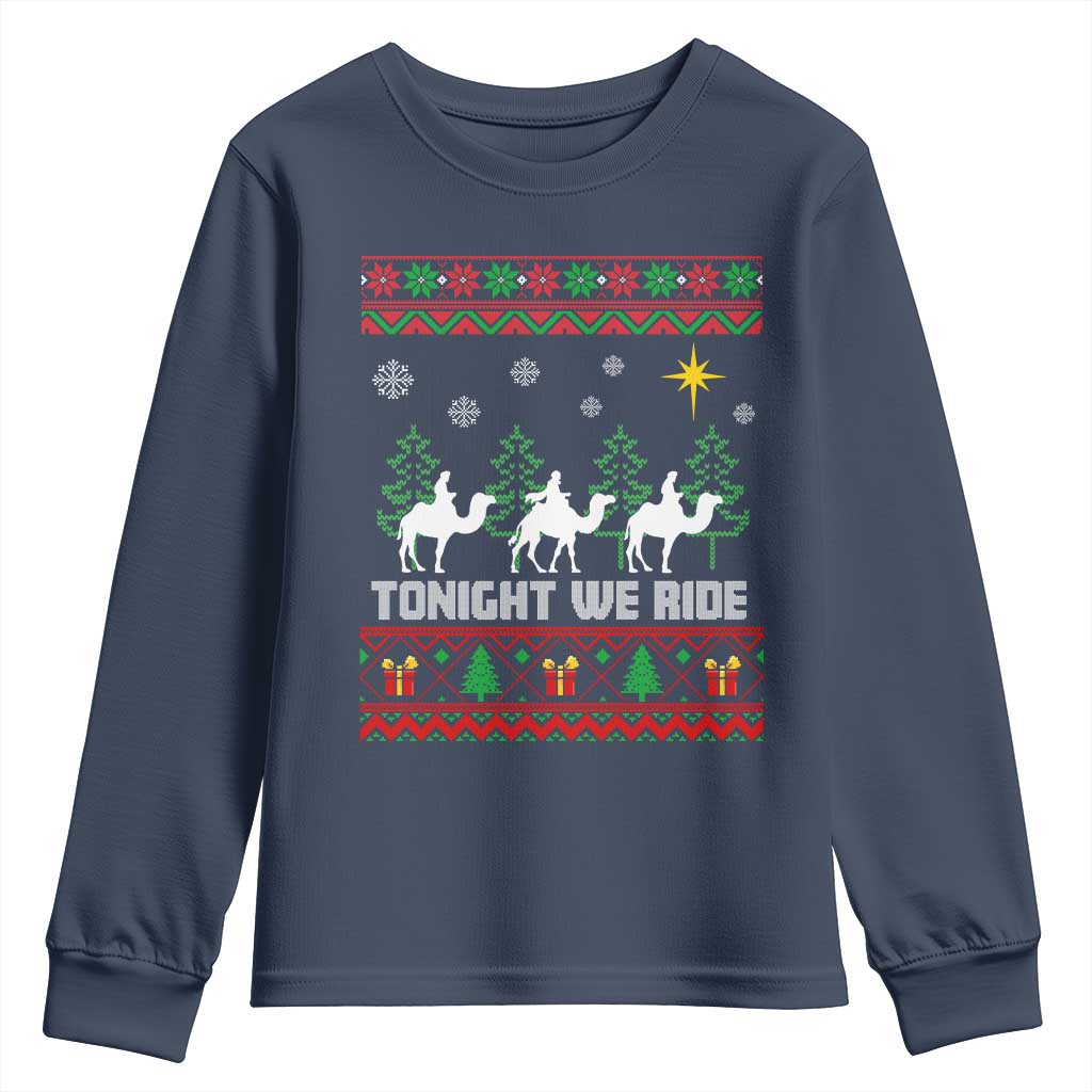 Tonight We Ride Youth Sweatshirt Three Wise Men Nativity Scene Christmas TS14 Navy Print Your Wear