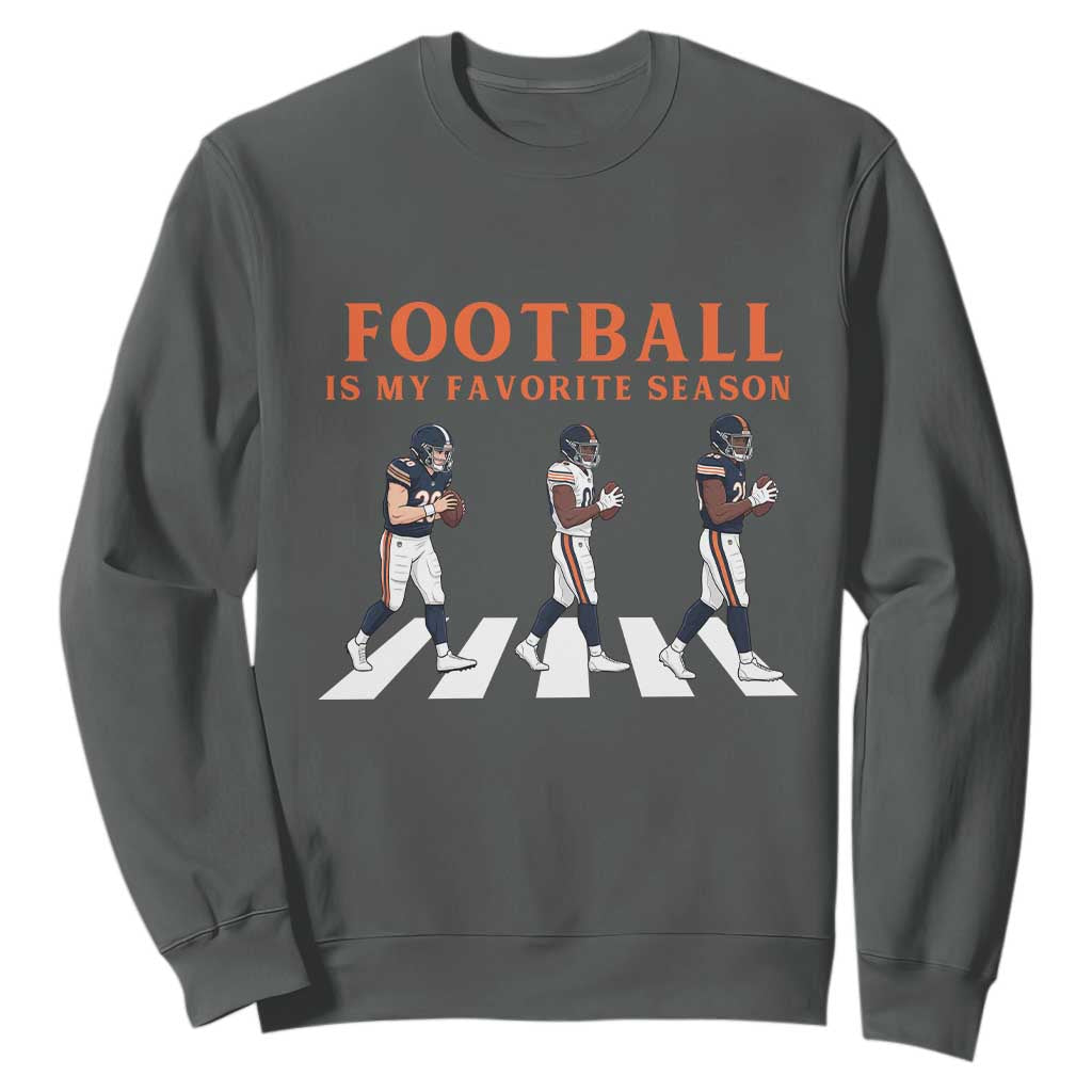 Football Is My Favorite Season Sweatshirt Funny Football Lover TS14 Dark Heather Print Your Wear