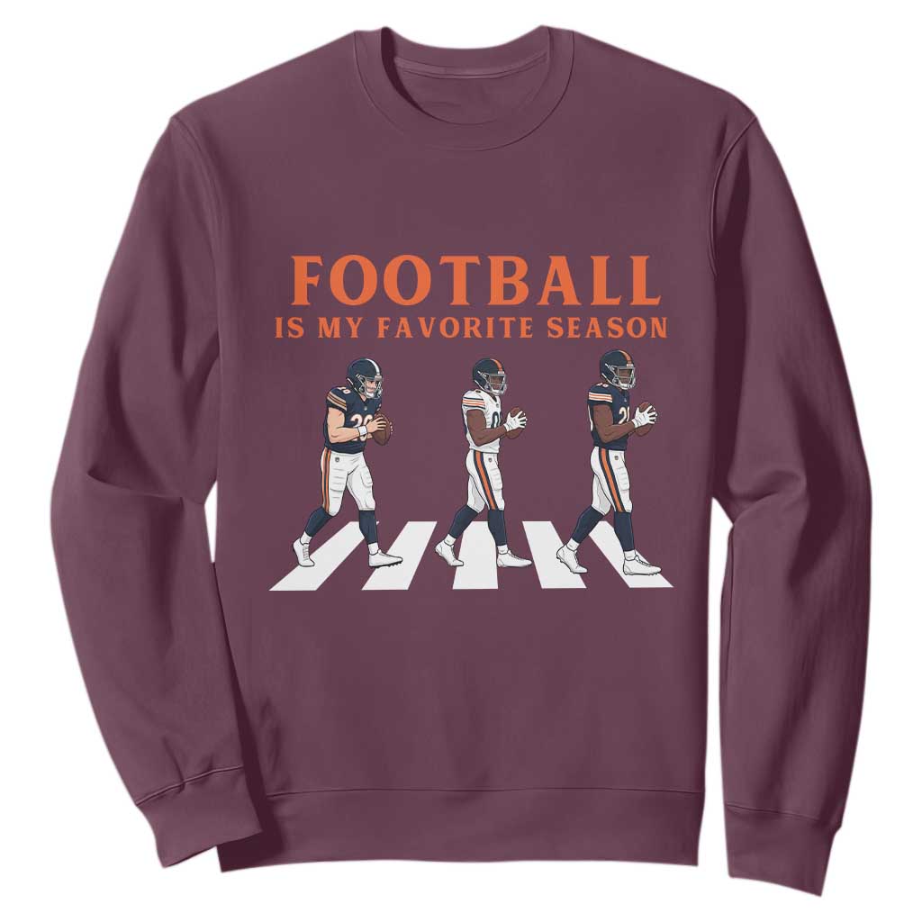 Football Is My Favorite Season Sweatshirt Funny Football Lover TS14 Maroon Print Your Wear