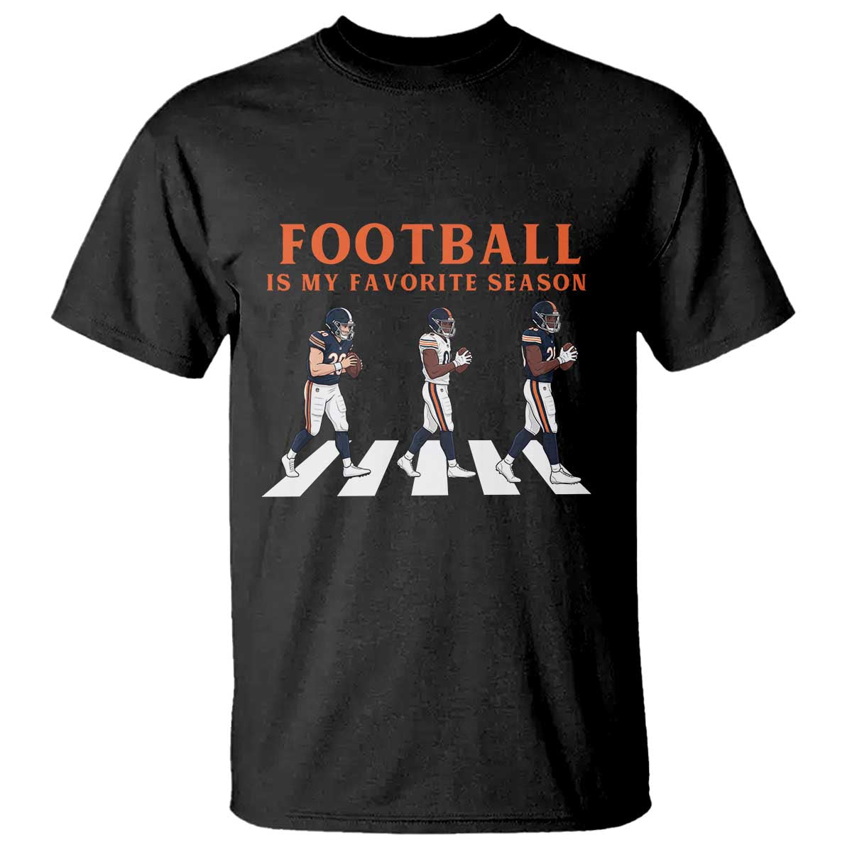 Football Is My Favorite Season T Shirt Funny Football Lover TS14 Black Print Your Wear
